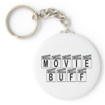 Movie Buff T-shirts and Gifts. Key Chains