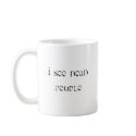 Movie Humor Fun Mug "I see dead people" by MovieFun Movie Humor Fun Mug "I see dead people"
