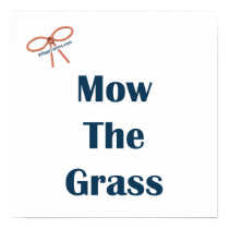 Mow The Grass Reminders