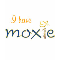 Moxie Attitude t-shirts by Willowdesign Moxie Attitude t-shirts