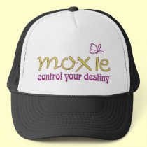 Moxie - control your destiny! hats
