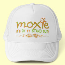 Moxie - It's OK to STAND OUT! hats