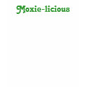 Moxie-licious - Customized t-shirts by earthnutvt Moxie-licious - Customized t-shirts