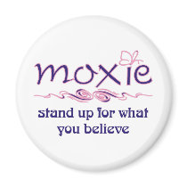 Moxie - Stand Up & Believe magnets