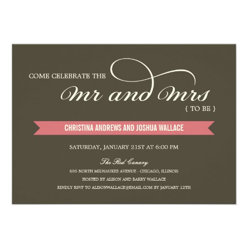 Mr and Mrs Wedding Shower /Rehearsal Dinner Invite