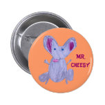 Mr. Cheesy Button