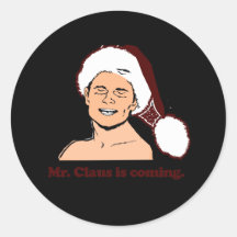 Mr. Clause is coming Stickers