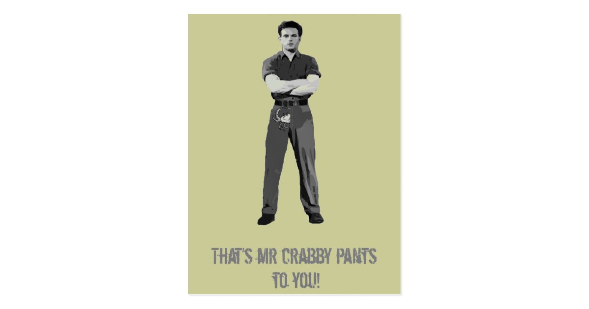 Mr Crabby Pants Postcard Zazzle