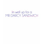 Mr Darcy Sandwich T-Shirt