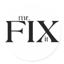 Mr Fix it stickers