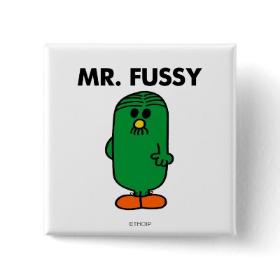 mr fussy