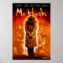 Mr. Hush  poster