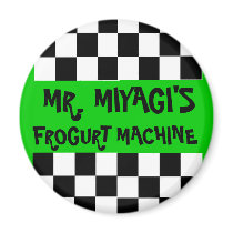 Mr Miyagis Frogurt Machine Magnet