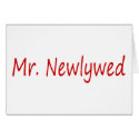 Mr. Newlywed (Red) cards by CelebrationZazzle Mr. Newlywed (Red) cards