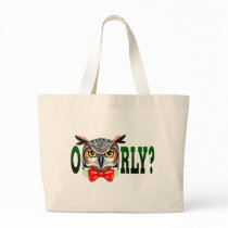 Mr. Owl says O RLY? bags