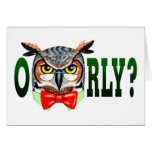 Mr. Owl says O RLY? Greeting Cards