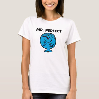 mr perfect t shirt