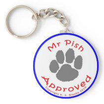 Mr. Pish Approved Keychain keychains