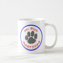 Mr. Pish Approved Mug mugs
