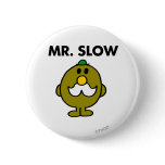 Mr Slow Classic buttons