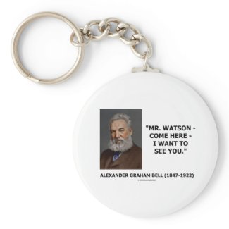 Mr. Watson - Come Here - I Want To See You Key Chain