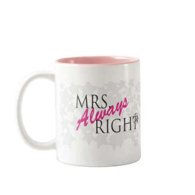 Mrs. Always Right Mug