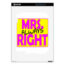 MRS. ALWAYS RIGHT T-SHIRTS AND GIFTS skins