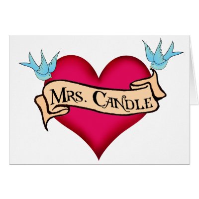 "Mrs. Candle" Custom Heart & Banner Tattoo Gifts. Featuring the name Mrs. 