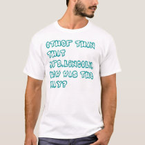 mrs. lincoln t-shirts by deathkitten13 mrs. lincoln t-shirts