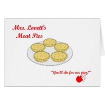 Mrs Lovetts Meat Pies Greeting Cards