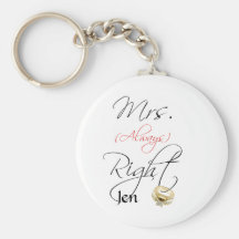 Mrs Right Key Chains