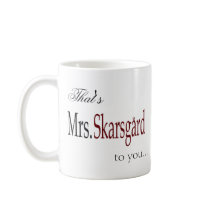 "Mrs. Skarsgard" coffee mug by ASkarsgardNet "Mrs. Skarsgard" coffee mug