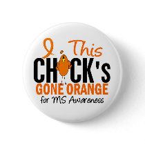 MS Chick Gone Orange Button