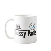 Ms Fussy Pants Mugs