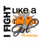 MS I Fight Like A Girl 13.1 t-shirts