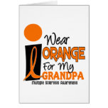 MS Multiple Sclerosis I Wear Orange For My Grandpa Card