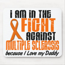 MS Multiple Sclerosis IN THE FIGHT FOR MY DADDY 1 Mouse Mats