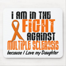 MS Multiple Sclerosis IN THE FIGHT FOR MY DAUGHTER Mouse Mat
