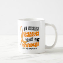 MS Multiple Sclerosis Orange For My Best Friend Coffee Mugs