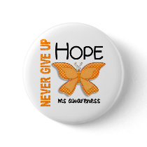 MS Never Give Up Hope Butterfly 4.1 Pinback Buttons