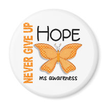 MS Never Give Up Hope Butterfly 4.1 Refrigerator Magnet