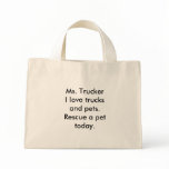 Ms. TruckerI love trucks and pets.Rescue a pet ...