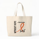 MS Without Hope 1 bags by awarenessgifts MS Without Hope 1 bags