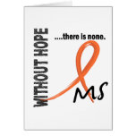 MS Without Hope 1 cards