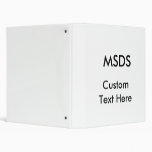 MSDS, Custom Text Here Binders