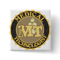 MT BADGE LOGO - MEDICAL TECHNOLOGIST - LABORATORY PINBACK BUTTON