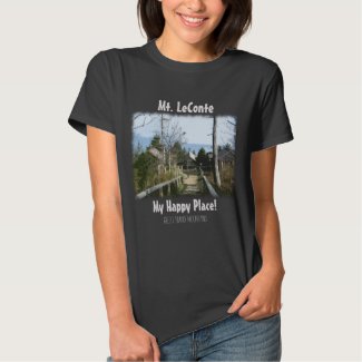Mt. LeConte My Happy Place! in Great Smoky Mtns T-shirt