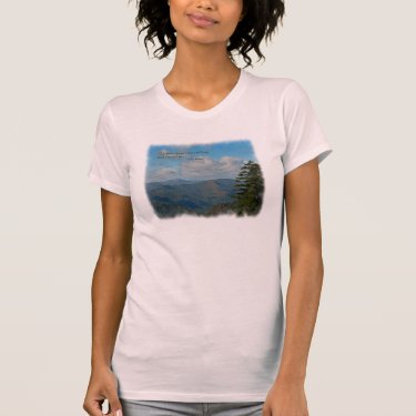 Mtns are calling… / Smoky Mtns; J Muir T Shirts
