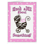"Much aDUE About Something!" Baby Cards