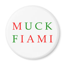 Muck Fiami Magnet